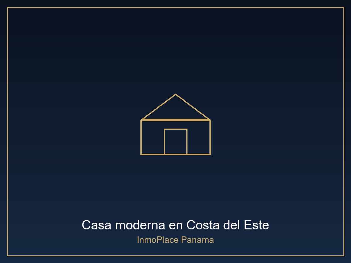 Casa moderna en Costa del Este